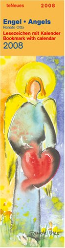 Angels 2008 Bookmark with Calendar: Engel : Lesezeichen mit Kalender (2008 Angels Bookmark Calendar)