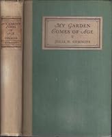 My garden comes of age, B00085RKIM Book Cover