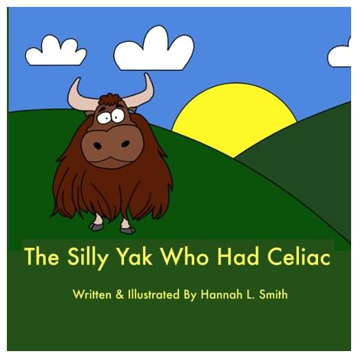 The Silly Yak Who Had Celiac