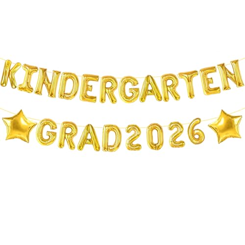 Kindergarten Grad 2026 Balloons - Kindergarten Graduation Balloons Banner for Graduation Decorations 2026 - Class of 2026 Congrats Grad Party Decorations Supplies