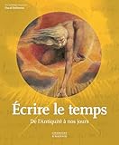 temps libre synonyme  ECRIRE LE TEMPS: DE L\'ANTIQUITE A NOS JOURS