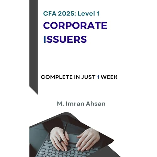 CFA 2025 level1: Corporate Issuers by M. Imran Ahsan episode artwork