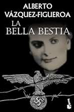 La bella bestia (Novela histórica)