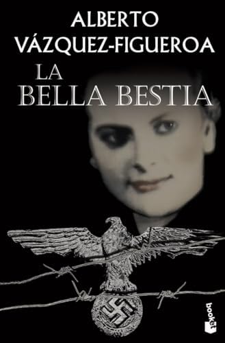 La bella bestia (Novela histórica)