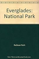 Everglades National Park (National Park Books) 0516074881 Book Cover