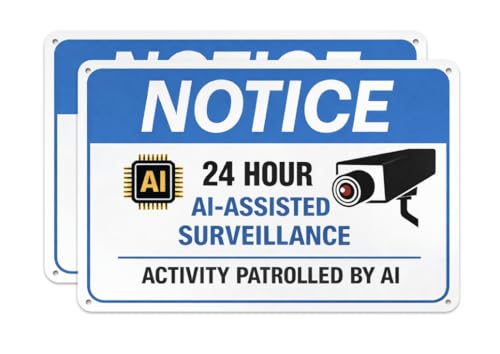 AI Surveillance Notice Sign – 24 Hour AI-Assisted Monitoring, Activity Patrolled by AI, Weatherproof Aluminum Security Camera Sign with Pre-Drilled Holes (2 Pack)