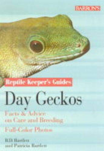 Day Geckos (Reptile Keeper's Guide)