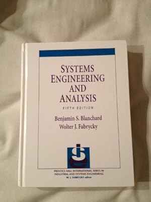 Book cover Systems Engineering and Analysis (Prentice Hall International Series in Industrial & Systems Engineering)