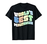 Lustiges Kinderarzt Kinderarzt Baby Arzt Shirt Bekleidung T-Shirt