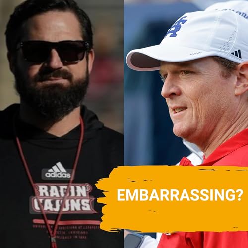 EXPOSED: Louisiana and South Alabama's EMBARRASSING Performances | Can They RECOVER? Podcast Por arte de portada