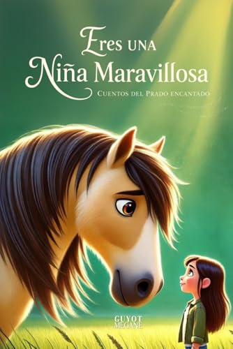Imagen de Eres una niña maravillosa: Un libro infantil sobre autoestima