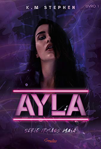 AYLA | Série Irmãos Maia Vol. 1