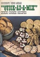 Quick-As-A-Mix Quick Cookie Recipes B00IF7V2CA Book Cover