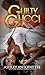 Guilty Gucci (Red Bottom Novels)