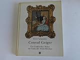 Conrad Geiger: Ein fra&Igrave;nkischer Maler am Ende des alten Reiches : 1751-1808 (German Edition)