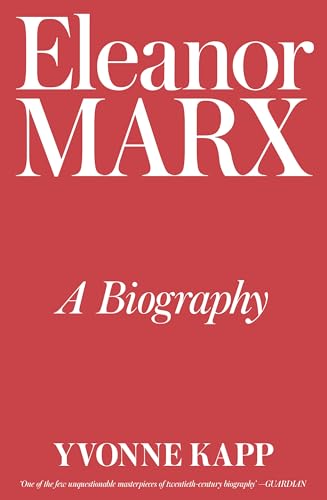 Eleanor Marx: A Biography