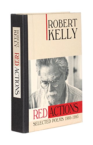 Red Actions: Selected Poems 1960-1993 0876859783 Book Cover