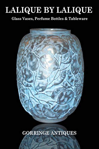 Lalique By Lalique: Glass Vases, Perfume Bottles & Tableware