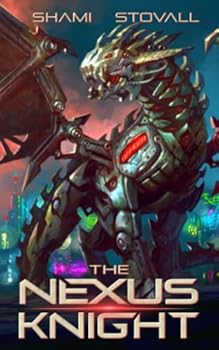 Paperback The Nexus Knight: A litRPG Thriller Adventure (The Nexus Games) Book