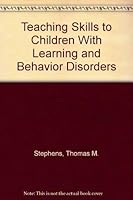 Teaching Skills to Children with Learning and Behavior Disorders 0675085330 Book Cover
