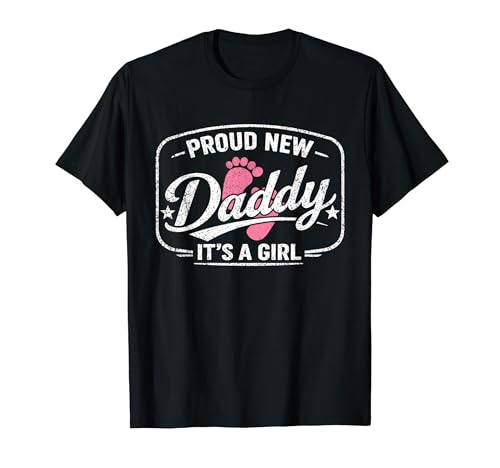 Proud New Daddy, It's A Girl, Dad to Bee, First Time Father T�V���c