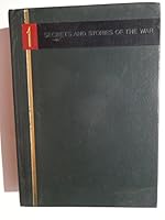 SECRETS AND STORIES OF THE WAR - VOLUME 1 & 2 - A SELECTION OF THE ARTICLES AND BOOK CONDENSATIONS B002FWFZGK Book Cover