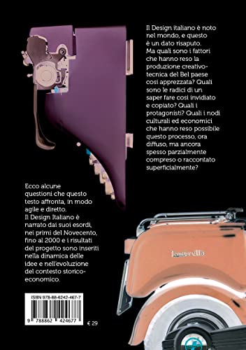 100 Anni Di Design Italiano. Contesto Economico E Cultura Del Progetto - 2