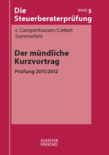 Der mündliche Kurzvortrag: Prüfung 2011/2012 Der mündliche Kurzvortrag: Prüfung 2011/2012