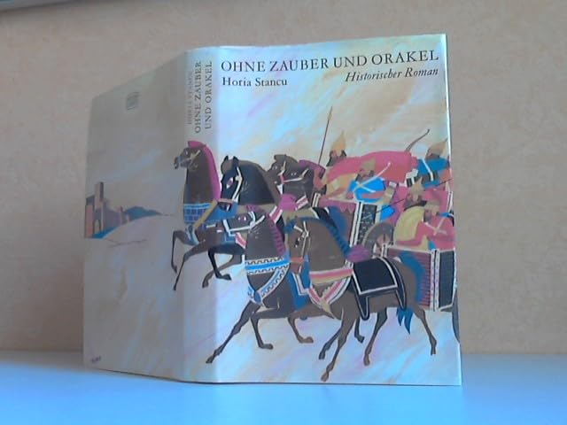 Ohne Zauber und Orakel - Historischer Roman