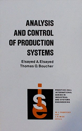 Analysis and Control of Production Systems