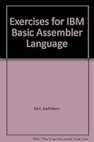 Exercises for IBM Basic Assembler Language 057418760X Book Cover