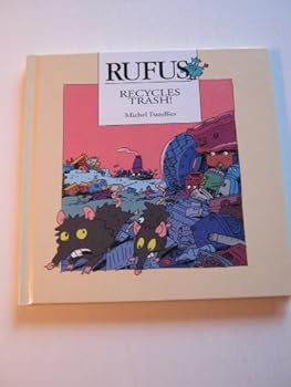 Library Binding Rufus Recycles Trash Book