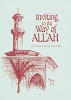 Inviting to the Way of Allah 1897940378 Book Cover