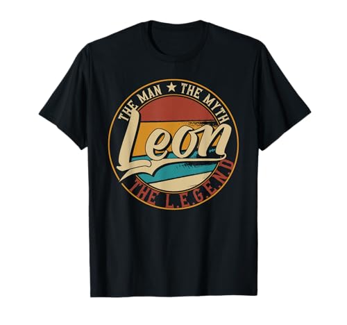 Leon The Man The Myth The Legend T-Shirt
