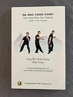 Da Dao Chan Gong: The Great Way Zen Qigong Level 1 B000J1O8ZI Book Cover