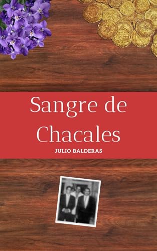Sangre de Chacales (Spanish Edition)