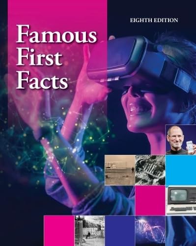 Famous First Facts: A Record of First Happenings, Discoveries, and Inventions in American History      Hardcover – February 28, 2025