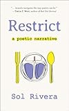 Restrict: A Poetic Narrative