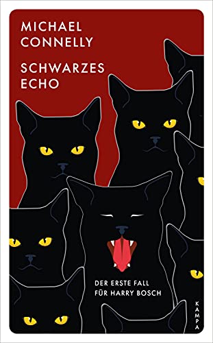 Schwarzes Echo Der Erste Fall Fur Harry Bosch Kampa Pocket Ebook Connelly Michael Ingwersen Jorn Amazon De Kindle Shop