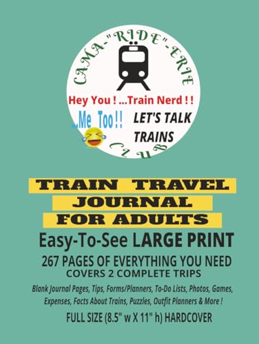 Train Travel Journal For Adults: Cama-"Ride"-Erie Club