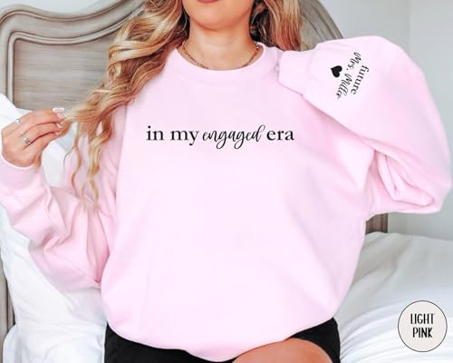 Custom in My Engaged Era Sweatshirt, Future MRS with Name on Sleeve, Fiance Sweatshirt, Engagement Gift, Bride Gift, Newly Engaged Gift White3