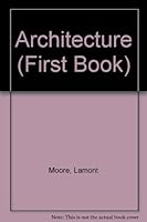 Architecture (First Book) 0851660045 Book Cover