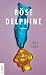 Produktbild Böse Delphine: Roman: Roman. Studer/Ganz-Preis 2018