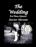 The Wedding: For Piano Quartet 1737660237 Book Cover
