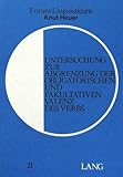 Untersuchung zur Abgrenzung der obligatorischen und fakultativen Valenz des Verbs (Forum Linguisticum, Band 21) - Herausgeber: Christoph Gutknecht 