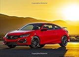 honda civic coupe 1995 for sale  Honda Civic Si Coupe: 120 pages with 20 lines you can use as a journal or a notebook .8.25 by 6 inches.