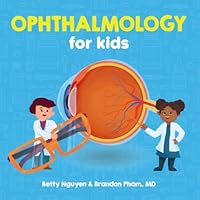 Ophthalmology for Kids 195755701X Book Cover