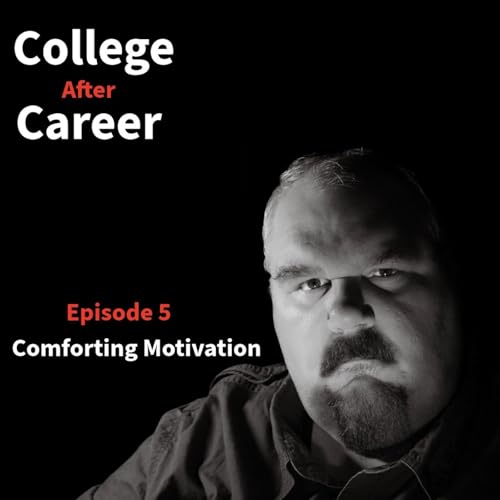 EP 5: Comfort Meets Motivation