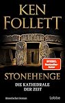 Lübbe – Stonehenge - Die Kathedrale der Zeit: Historischer Roman. Ke