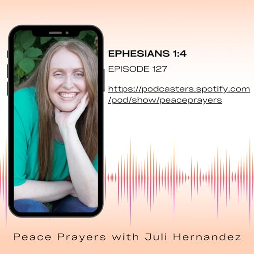 Episode 127: Ephesians 1:4